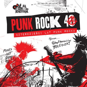 Konkurs "Wygraj kompilację Punk Rock 40: Czterdzieści lat Punk Rocka"