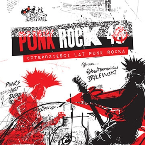 Konkurs "Wygraj kompilację Punk Rock 40: Czterdzieści lat Punk Rocka"