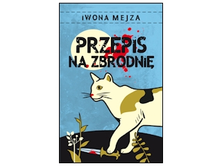 Wygraj książkę "PRZEPIS NA ZBRODNIĘ" do godz. 20:00