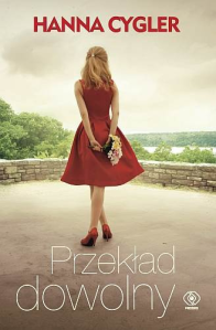 Wygraj książkę "Przekład dowolny" Ruda Śląska