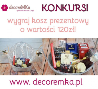 Wygraj kosz prezentowy od Decoremka