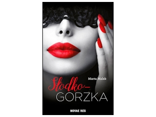 Wygraj książkę "Słodko-gorzka" do godz. 20:00