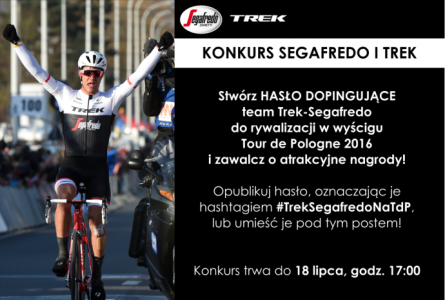 Konkurs "Trek-Segafredo na Tour de Pologne"