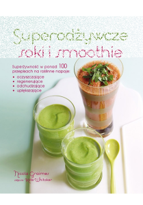 Wygraj książkę z przepisami na superodżywcze smoothies!