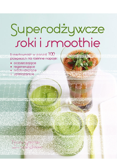 Wygraj książkę z przepisami na superodżywcze smoothies!