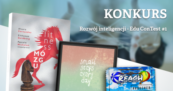 Konkurs "ROZWÓJ INTELIGENCJI – EDU CONTEST #1"