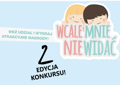 Konkurs "Wcale mnie nie widać 2"