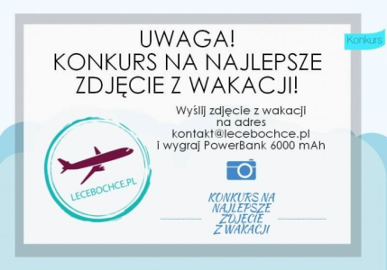 Wyślij zdjęcie z wakacji i wygraj Power Bank!