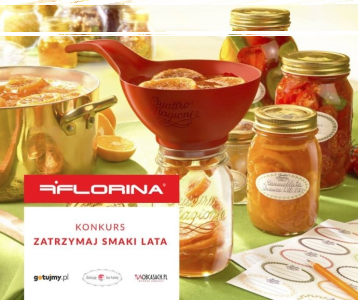 Konkurs "Zatrzymaj smaki lata"