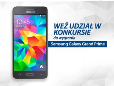 Wygraj SAMSUNG GRAND PRIME i Vouchery 50 i 100zl