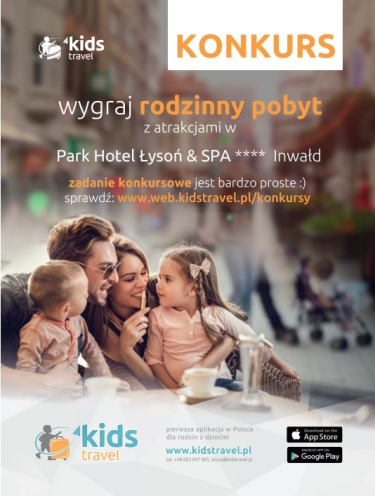 Konkurs "Ściągnij aplikację mobilną Kids Travel i wygraj rodzinny pobyt w 4* hotelu"