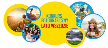 Konkurs fotograficzny "Lato wszędzie"
