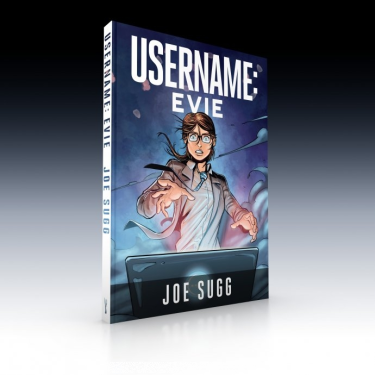 Wygraj bestsellerową powieść graficzną Joe Sugga „Username: Evie”