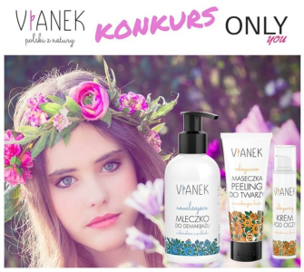 Konkurs z marką Vianek do godz.20.00