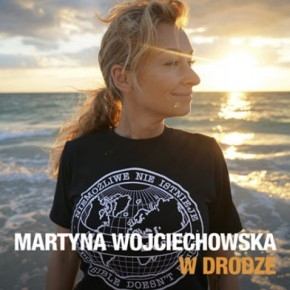 Wygraj płytę "Martyna Wojciechowska - W drodze"