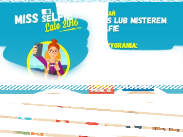 Konkurs "Zostań Miss bądź Misterem Selfie"