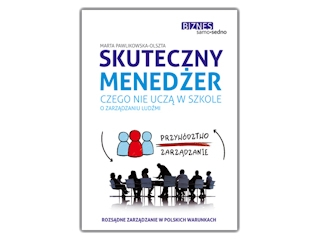 Wygraj książkę "Skuteczny menedżer" do godz. 20.00