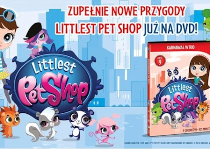 Wygraj nowe przygody "Littlest Pet Shop"