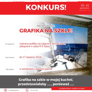 Konkurs R-K Glass, wygraj zdjęcie w szkle