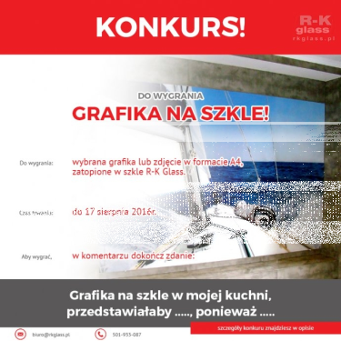 Konkurs R-K Glass, wygraj zdjęcie w szkle