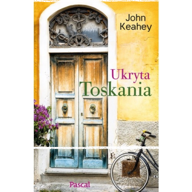 Wygraj książkę Ukryta Toskania, do godz. 18:30