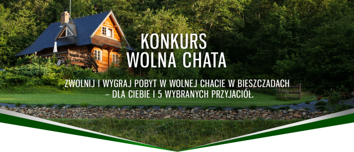 Konkurs "Wolna chata"