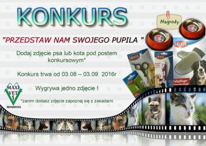 Konkurs "Przedstaw nam swojego pupila"