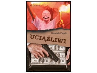 Wygraj książkę "Uciążliwi"