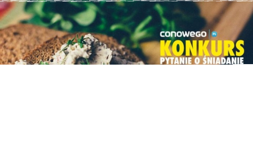 Konkurs "Pytanie o śniadanie"
