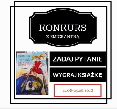 Konkurs patronacki z Emigrantką