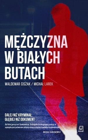 Wygraj książkę "Mężczyzna w białych butach" Świętochłowice