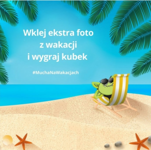 Konkurs fotograficzny "Znów poczuj smak wakacji"