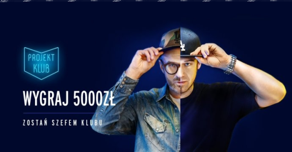 Konkurs "Projekt Klub 2" 18+