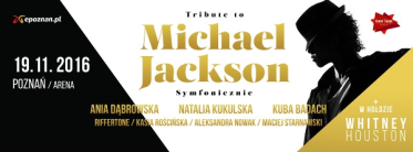 Wygraj podwójne zaproszenie na Tribute to Michael Jackson, Poznań, do godz. 12:00