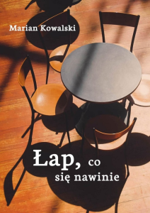 Wygraj ebook "Łap, co się nawinie"