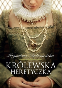 Wygraj książkę "Królewska heretyczka"