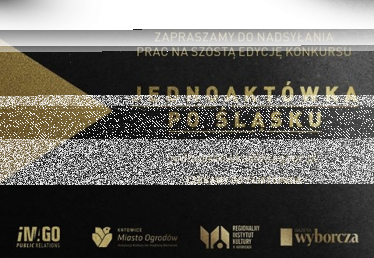 Konkurs na jednoaktówkę po śląsku