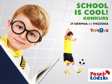 Konkurs "School is cool" Łódź
