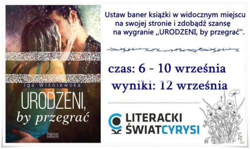 Konkurs przedpremierowy ''Urodzeni, by przegrać'' Iga Wiśniewska