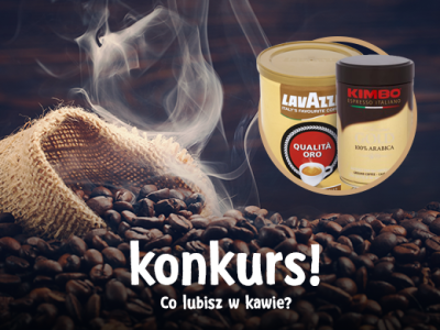 Konkurs "Co lubisz w kawie?"