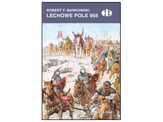 Wygraj książkę "Lechowe Pole 955" do godz. 20:00