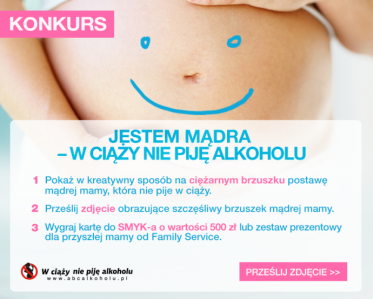 Konkurs fotograficzny "Jestem mądra - w ciąży nie piję alkoholu"