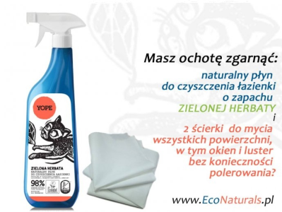 Konkurs "Kto ma ochotę na naturalny płyn do mycia łazienki?"