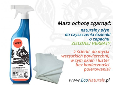 Konkurs "Kto ma ochotę na naturalny płyn do mycia łazienki?"
