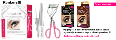 Konkurs "Multi Lashes – serum stymulujące wzrost rzęs z bimatoprostem oraz Henna do brwi i rzęs"