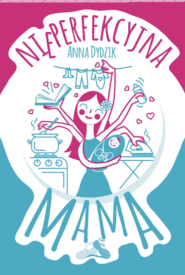 Konkurs z "Nieperfekcyjną mamą"