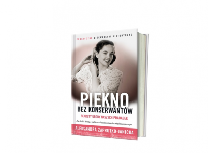 Wygraj poradnik pt. "Piękno bez konserwantów"!