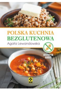 Wygraj książkę "Polska kuchnia bezglutenowa" do godz. 20:)0