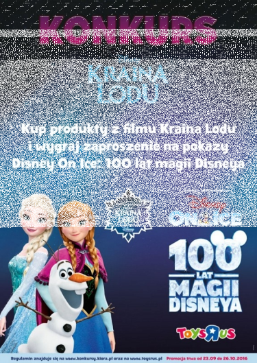 Konkurs: TOYS`R`US “Ulubiona postać z Krainy Lodu”
