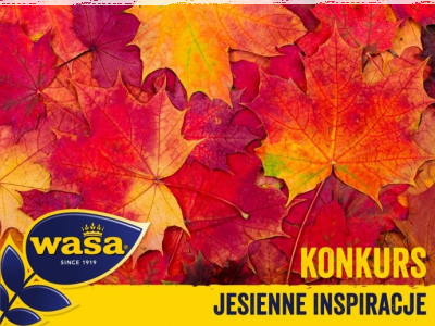 Konkurs fotograficzny "Jesienne smaki z Wasa"